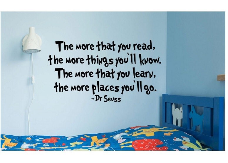 Dr Seuss Quote Sign Vinyl Decal Sticker wall lettering Family