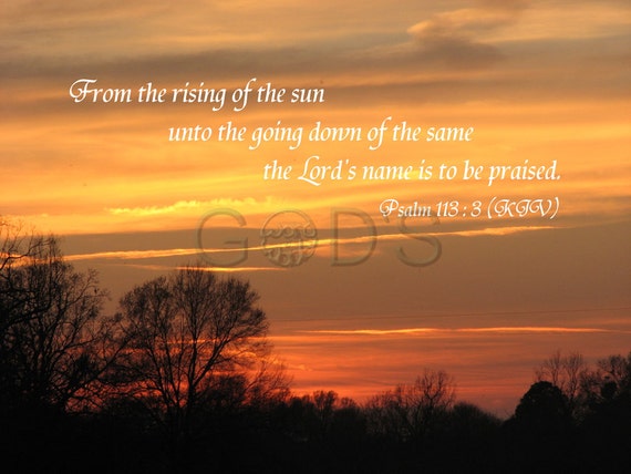 Psalm 113:3 KJV Item 52 Scripture Picture Sunset Praise