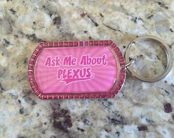 Ask Me About Plexus Pink Bling Keychain