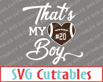 Football That's My Boy SVG, DXF, EPS, Football Vector, Digital Cut File