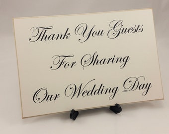 Wedding Guest Sign Thank You Guests For Sharing Our Wedding