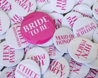Hen Party Badges for Hen Night - Bride to Be, Bridesmaid, Maid of Honour Badge