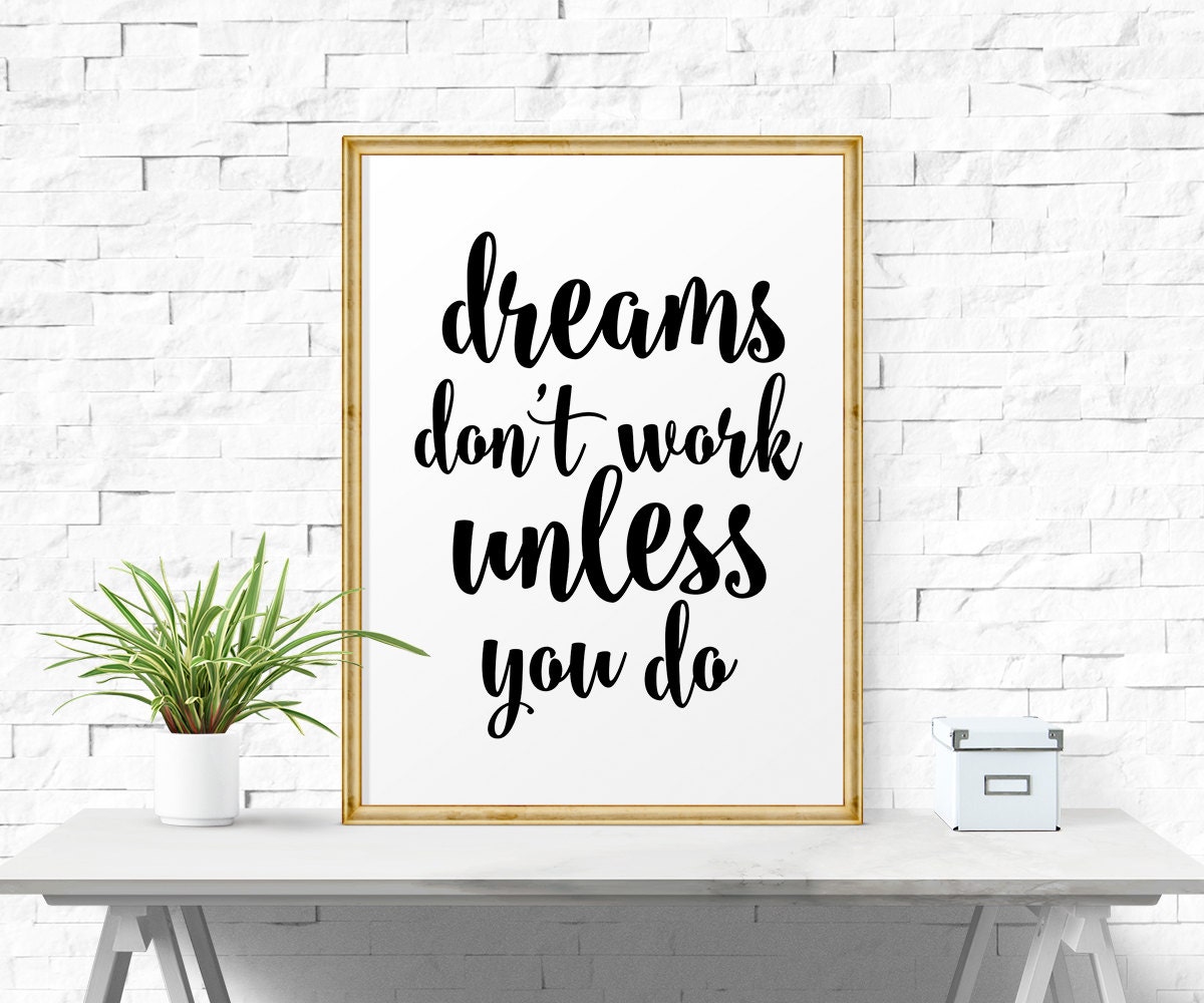 Inspirational Poster Dreams Don't Work Unless You Do