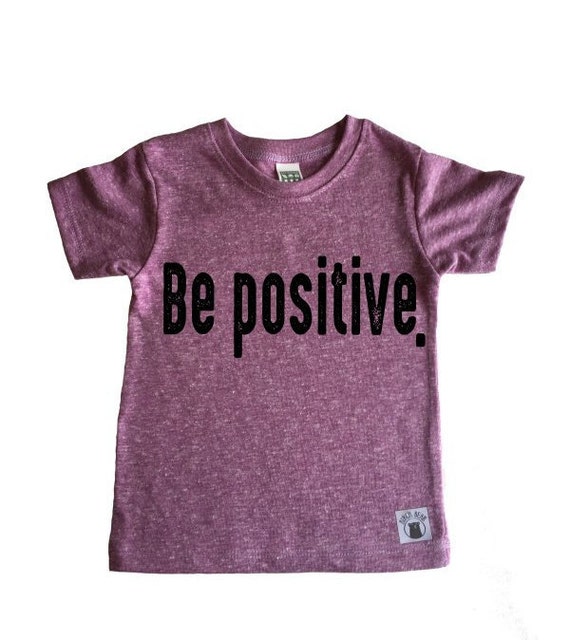 b positive t shirt