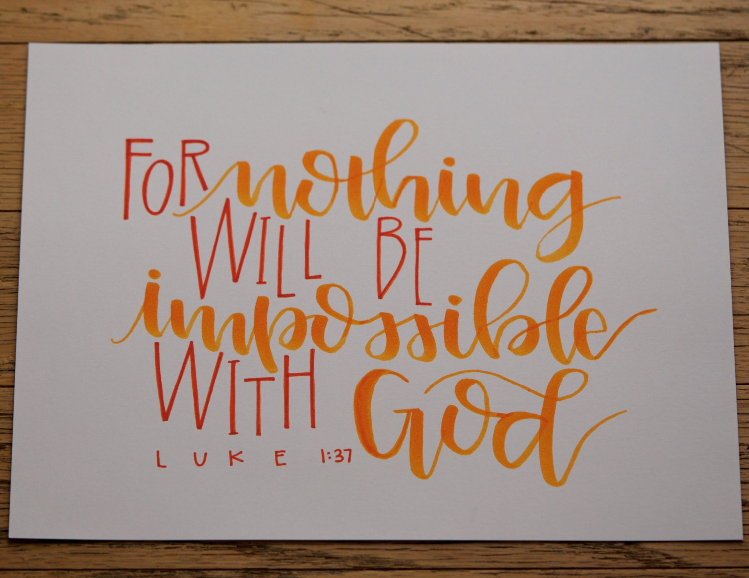 Scripture Hand Lettered Print Luke 137 Modern Calligraphy