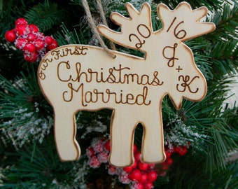 Our First Christmas Married Our First Christmas Engaged Christmas Ornament Moose Ornament Wood Ornament Rustic Ornament Rustic Christmas