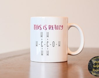This is really alcohol mug, chemistry lover mug, gift for chemistry teacher, C2H6O mug, chemistry mug, alcohol mug, gift for chemistry lvoer