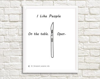 Medical Print - Medicine Print - Surgeon Print - Surgery Print - Doctor Print - Doctor Gift - Gift for Surgeon - Gift for Medical Student