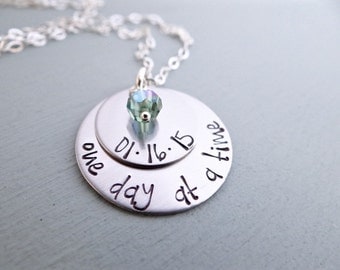 One Day At A Time, Sobriety Necklace. Recovery Jewelry, Recovery Necklace. Sober Birthday Charm, Sober Date Necklace