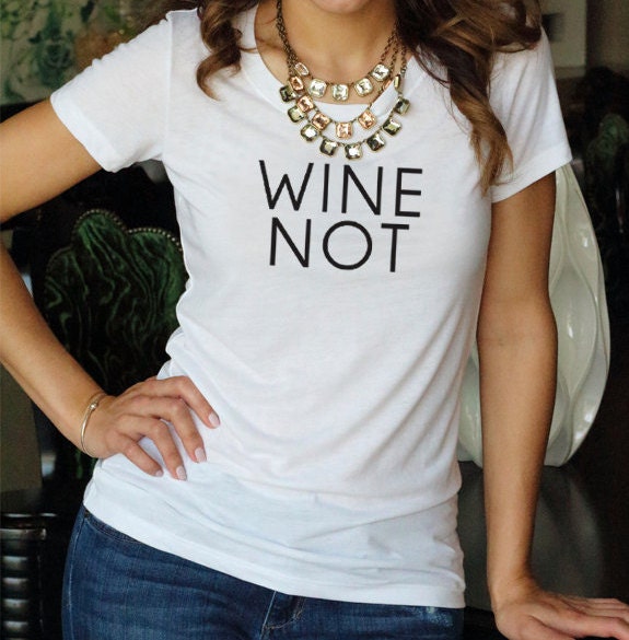 like the wine not the label shirt