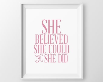 Baby Shower Gift She Believed She Could So She Did Baby Girl Gift Girl Nursery Quote Nursery Wall Decor Newborn Girl Baby Girl Nursery Decor
