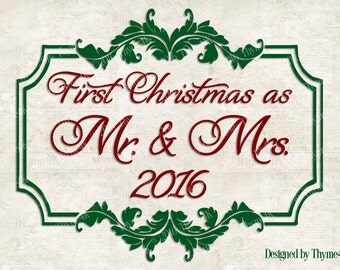 SVG Digital Design "First Christmas as Mr. & Mrs. " Instant Download- Includes svg, png, jpeg, dxf, eps formats.