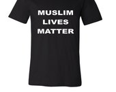 muslim lives matter t shirt