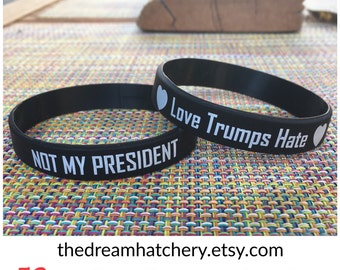 Anti-Trump Cause Bracelet - 50% profits go to the ACLU! Not my President - Love Trumps Hate
