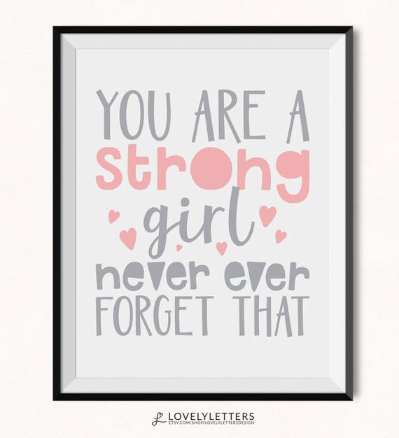 Strong Girl Print / DIGITAL / Strong Girl Printable / Strong