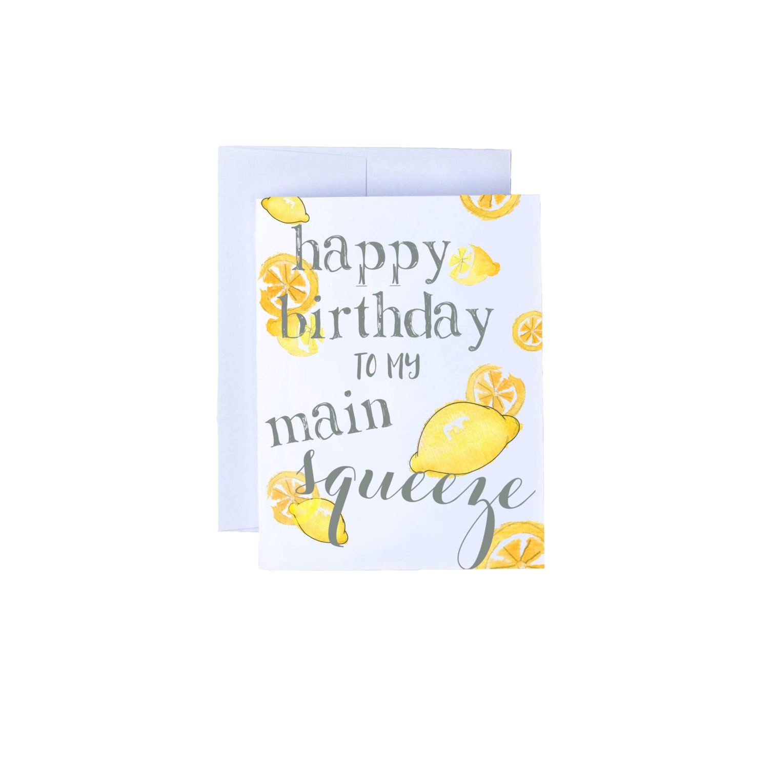 Happy Birthday Main Squeeze Birthday Card by MadelieneDesigns