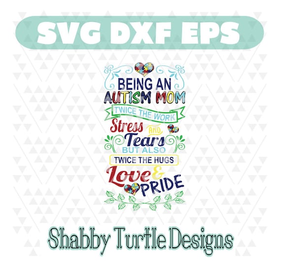 Being an Autism Mom SVG DXF EPS
