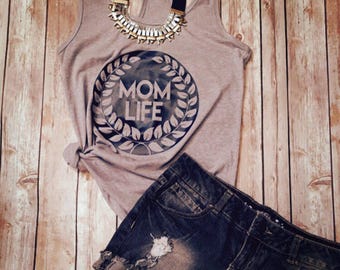 Mom Life Tank Top- Racerback tank- Mom Tee