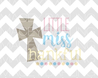 Little Miss Thankful, Thanksgiving SVG, Little Miss SVG, Thanksgiving, Turkey SVG, Gobble Svg, November Svg, Png, Dxf, Thanksgiving Svg File