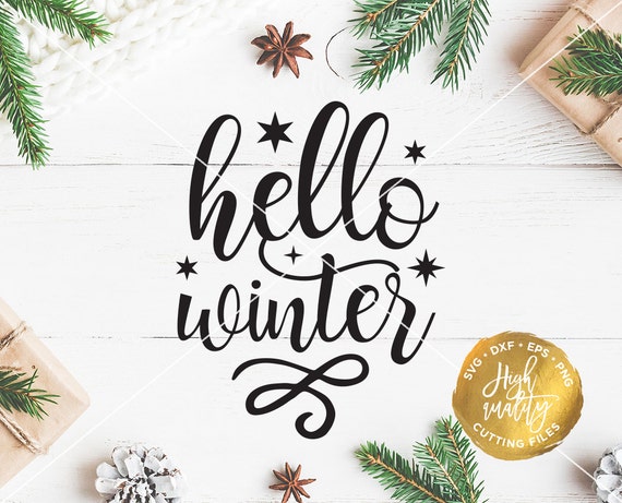 Download Hello Winter SVG DXF Cut File Christmas SVG Cut File Winter