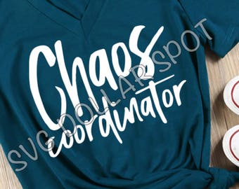Chaos Coordinator - SVG - SVG File - Silhouette File - Cut File