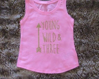 Young, Wild & Three hot pink tank top, young, wild and three shirt
