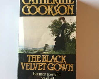 The Black Velvet Gown by Catherine Cookson (1985, Paperback)