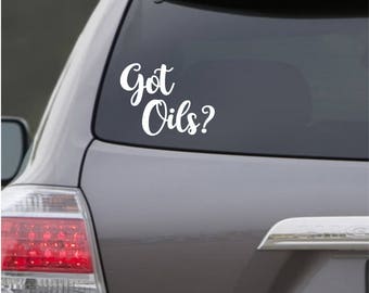 Got Oils, Car Decal,Essential Oils, Young Living, Doterra, Essential Oils Car Decal