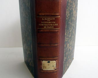 Antique Leather Bound French History Book - Histoire de la Civilisation Contemporaine. 1909.