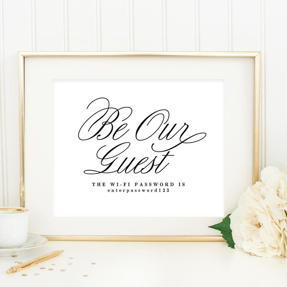 Printable Be Our Guest Sign with Editable Text