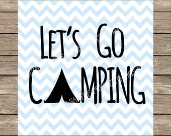 Camping svg Let's Go Camping svg Tent svg Camping svg Summer svg Camp svg file cutting file dxf silhouette cameo cricut cut file svg designs