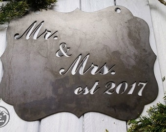 Mr. and Mrs. est 2017 Rustic Metal Sign, Inspirational, Wedding, Anniversary, BE Creations