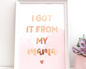Rose Gold Foil Print - Mama Quote Print - Blush and Gold Print - Nursery Quote - Mama Nursery Print - Gold Foil Nursery - Baby Shower Gift