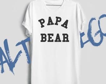 Papa bear shirt Papa bear t shirt Gift for husband Gift for father Dad to be New dad Father's day gift Fathers gift