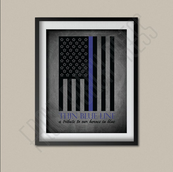 Instant Download Printable Thin Blue Line A Tribute To Our