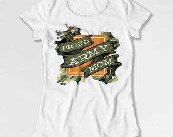 Army Mom Shirt Mom Gift Ideas For Her Military T Shirt Mothers Day TShirt Mommy Clothes Mother Clothing Proud Army Mom Ladies Tee FAT-820
