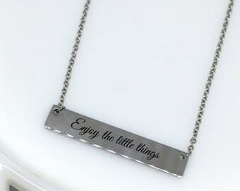 Enjoy the Little Things, Enjoy Charm, Motivational Jewelry, Inspirational Necklace, Custom Engraved Necklace, Engraved Jewelry,Gift for Her