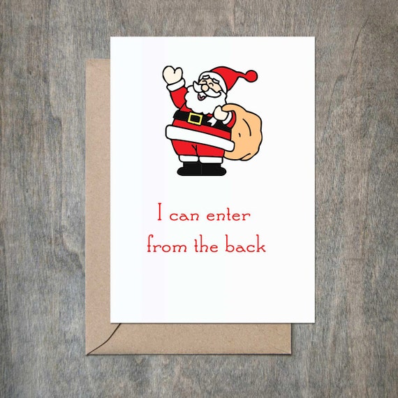 Back Door Rear Entry Santa. Funny Christmas Card. Love