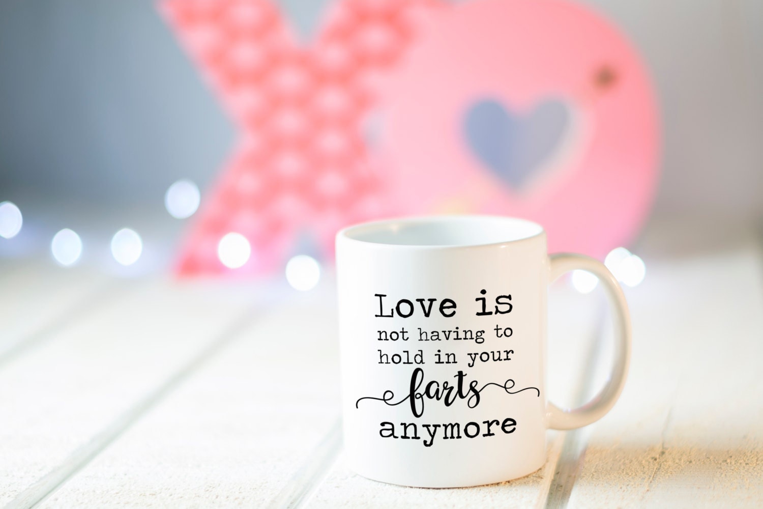 Funny Gifts Couples, love is not having to hold in your farts anymore, Funny Valentine's Day Gift, Funny Mug, Gift for Him, Girlfriend Gift