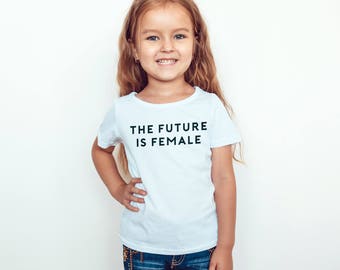 The Future Is Female Kids Shirt Infant Toddler Baby Youth Boys Girls