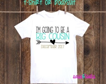 Big Cousin shirt tshirt one piece body suit bodysuit pregnancy announcement I've been promoted to big cousin i'm going to be a coming soon