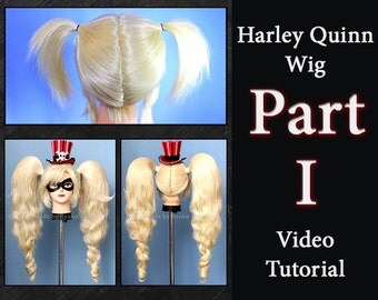 Harley Quinn Wig Video-Tutorial - PART I