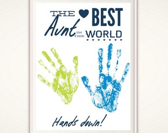 Best Aunt Gifts, Best Auntie Gifts, Aunt Gift from Kids, Handprint Art, Downloadable Gift for Aunt, Personalized Handprint Art, INSTANT Pdf