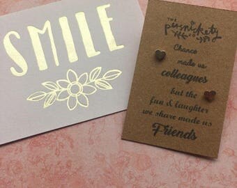 Heart Earrings - Chance Made Us Colleagues But Fun And Laughter Made Us Friends- Gold /Rose Gold / Silver