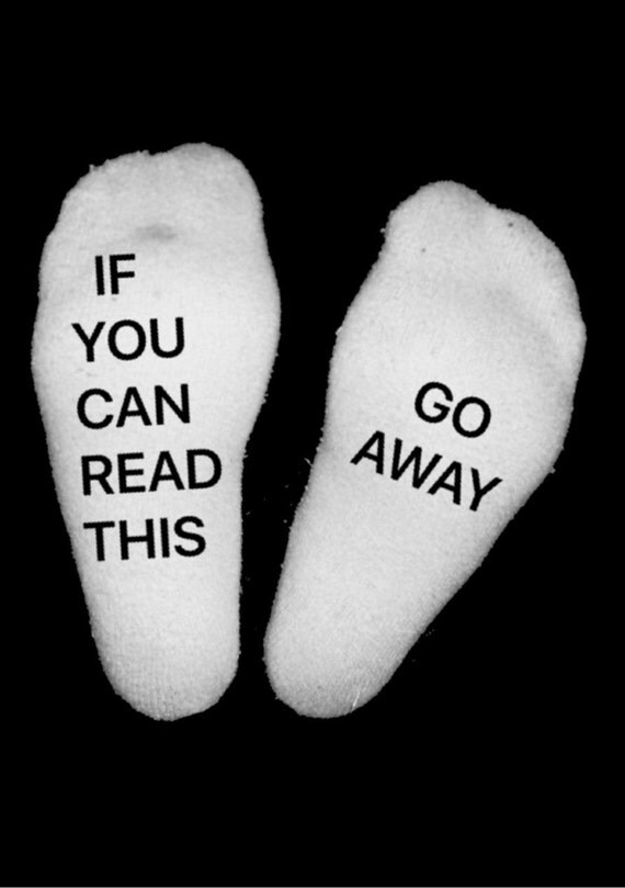 socks with sayings s day socks with sayings on bottom if by socks with sayings s day socks with sayings on bottom if by