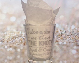Personalized Wedding Shot Glasses - 24 Pieces - Custom Wedding Favors - New Wedding Favor Ideas Take a shot We tied the knot!