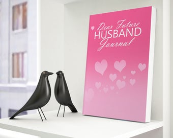Dear Future Husband Journal - Multiple Colors Available