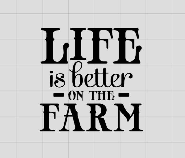 Download Life is Better on the Farm Vinyl Decal Laptop Decal