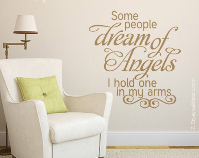 Some People Dream of Angels Wall Decal, Dream of Angels Wall Quote, Kids Room Wall Quote, Baby Room Wall Quote for Nursery Kids Room Decor