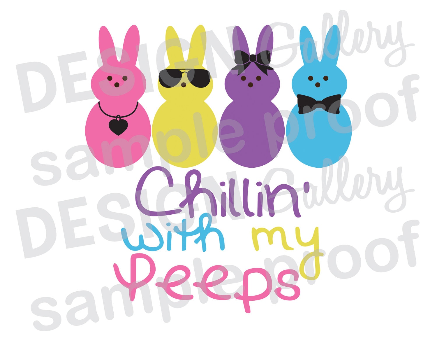 Chillin' with my Peeps SVG DXF cut & JPG png image